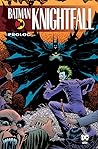 Cover of Batman Knightfall: Prolog