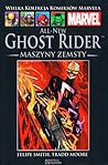 Cover of All-New Ghost Rider: Maszyny zemsty