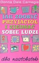 Cover of Jak zdobyć przyjaciół i zjednać sobie ludzi