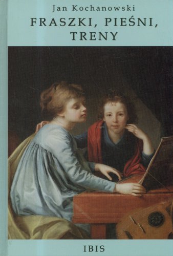 Cover of Fraszki, pieśni, treny