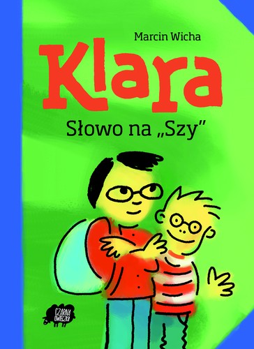 Cover of Klara. Słowo na "szy"