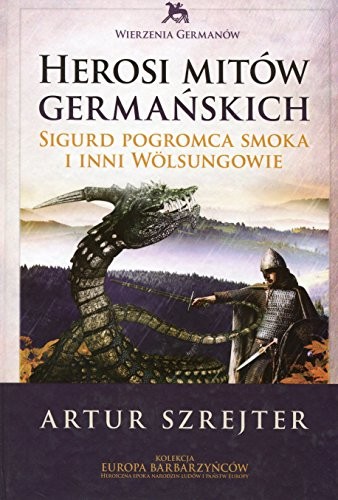 Cover of Wierzenia Germanow Tom 1 Herosi mitow germanskich