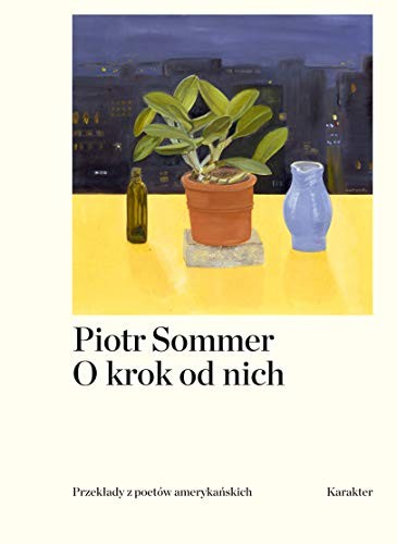 Cover of O krok od nich. Przeklady z poetow amerykanskich