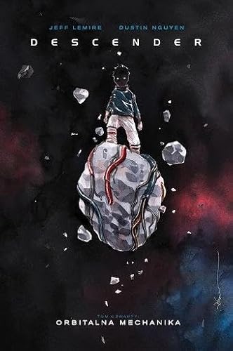 Cover of Descender. Tom 4. Orbitalna Mechanika