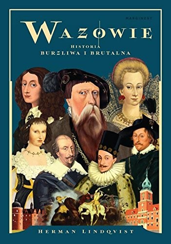 Cover of Wazowie Historia burzliwa i brutalna