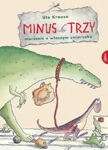 Cover of Minus Trzy. Marzenie o własnym zwierzaku