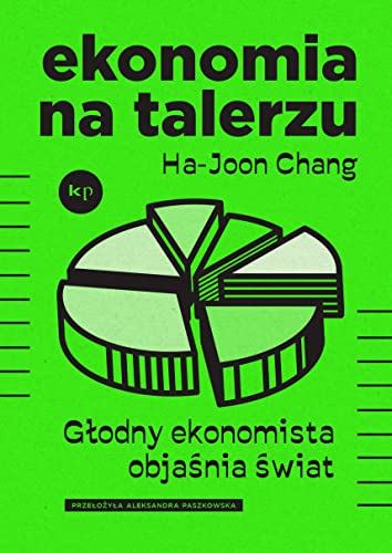 Cover of Ekonomia na talerzu. Głodny ekonomista objaśnia świat