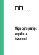 Cover of Migracyjna pamięć, wspólnota, tożsamość