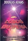 Cover of Łosoś zwątpienia: Autostopem przez Galaktykę po raz ostatni