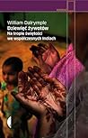 Cover of Dziewięć żywotów. Na tropie świętości we współczesnych Indiach