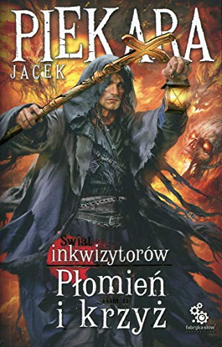 Cover of Płomień i Krzyż, Tom II