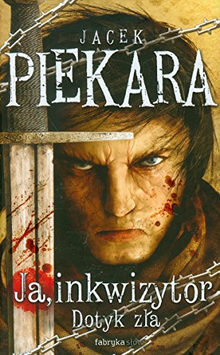 Cover of Ja, Inkwizytor. Dotyk Zła