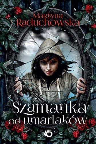 Cover of Szamanka od umarlaków
