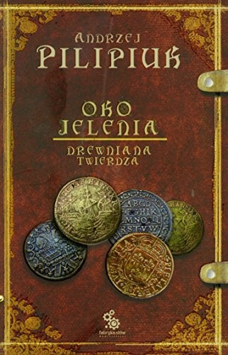 Cover of Oko Jelenia. Drewniana Twierdza