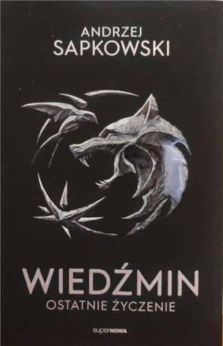 Cover of Ostatnie życzenie