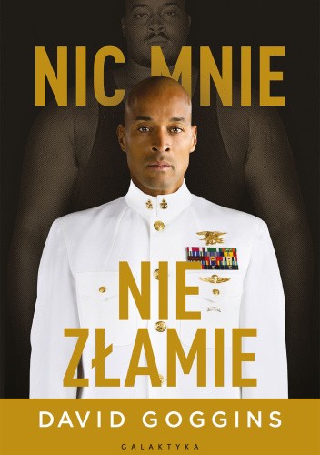 Cover of Nic mnie nie złamie. Zapanuj nad swoim umysłem i pokonaj przeciwności losu