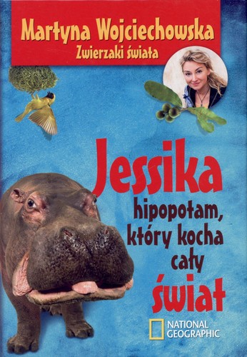 Cover of Jessika, hipopotam, który kocha cały świat