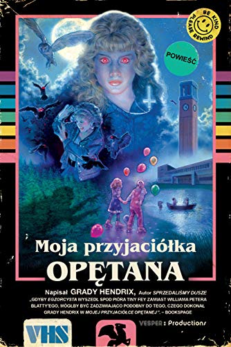 Cover of Moja przyjaciółka opętana