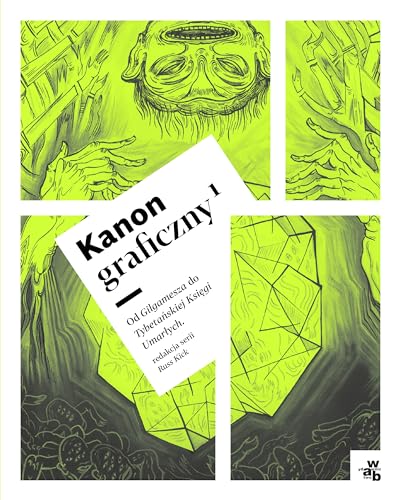 Cover of Kanon graficzny. Tom 1. Od Gilgamesza do Tybetańskiej księgi umarłych