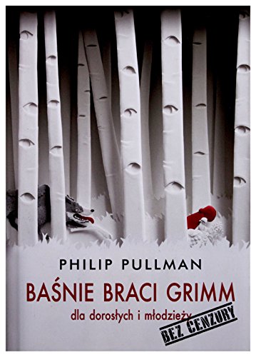 Cover of Baśnie braci Grimm dla dorosłych i młodzieży. Bez cenzury