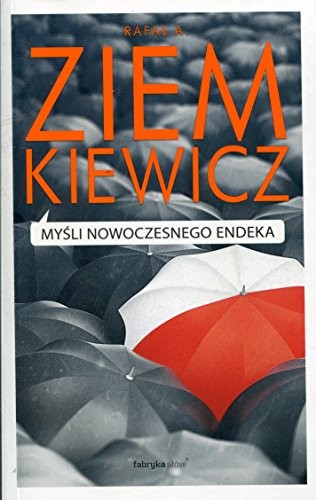Cover of Mysli nowoczesnego endeka