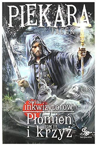 Cover of Płomień i Krzyż, Tom III
