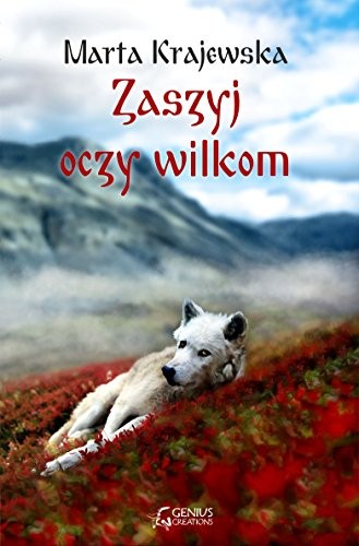 Cover of Zaszyj oczy wilkom