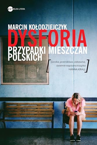 Cover of Dysforia. Przypadki mieszczan polskich