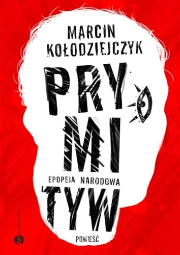 Cover of Prymityw. Epopeja narodowa