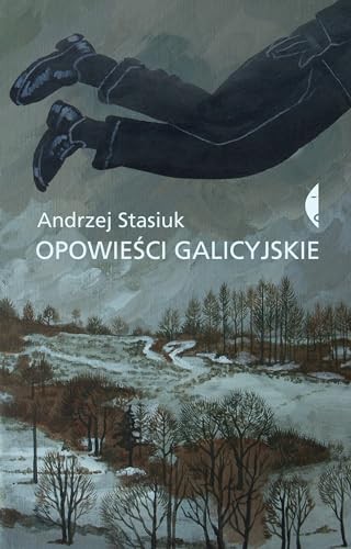Cover of Opowiesci galicyjskie