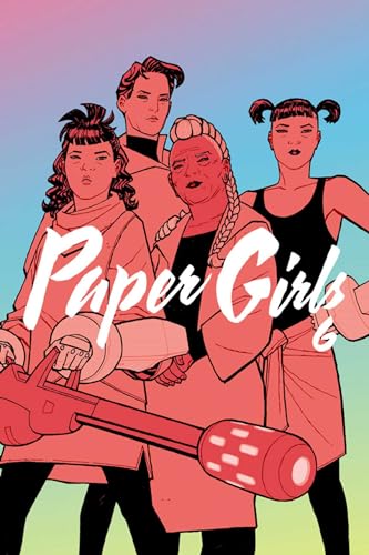 Cover of Paper Girls, Vol. 6