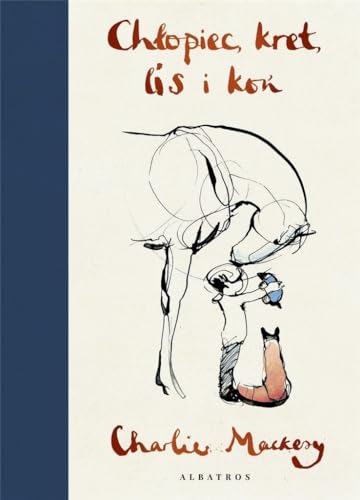 Cover of Chłopiec, kret, lis i koń