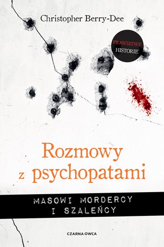 Cover of Talking With Psychopaths and Savages