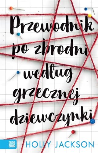 Cover of Przewodnik po zbrodni według grzecznej dziewczynki