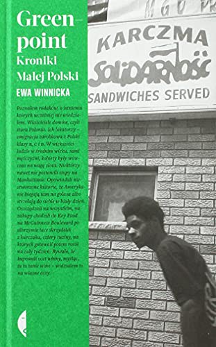 Cover of Greenpoint. Kroniki Malej Polski