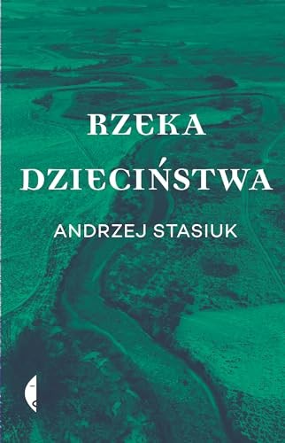 Cover of Rzeka dzieciństwa