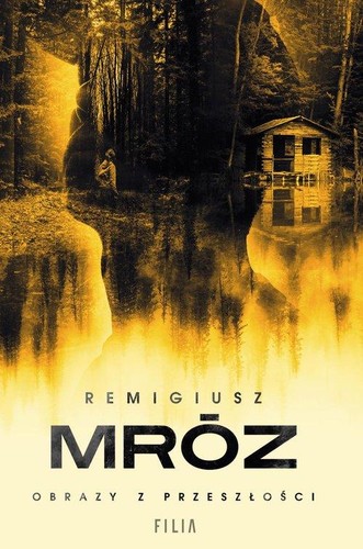 Cover of Obrazy z przeszłości