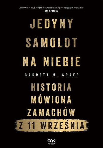 Cover of Jedyny samolot na niebie. Historia mówiona zamachów z 11 września