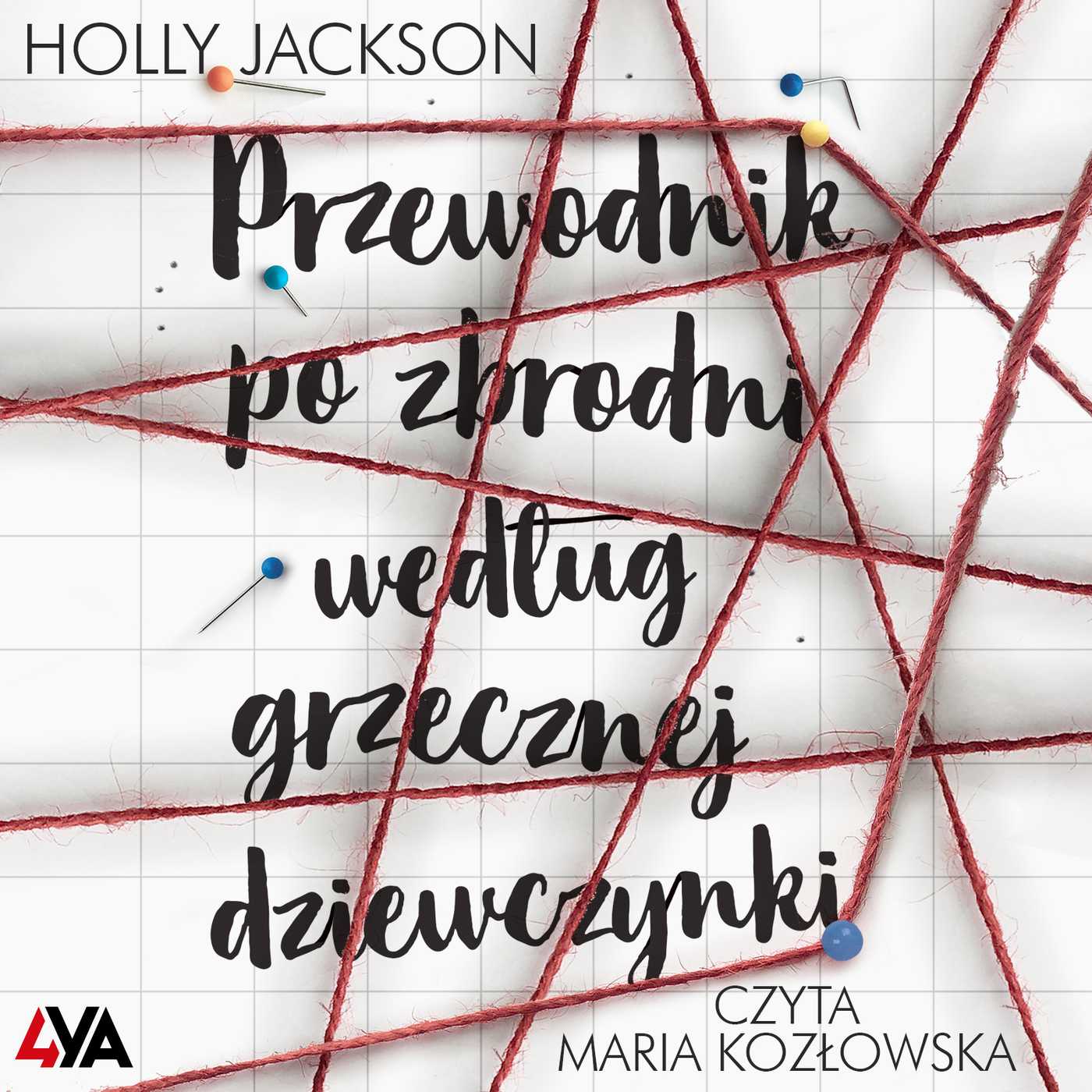 Cover of Przewodnik po zbrodni według grzecznej dziewczynki