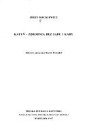 Cover of Katyń--zbrodnia bez sądu i kary