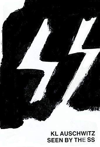 Cover of KL Auschwitz seen by the SS