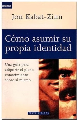 Cover of Como Asumir Su Propia Identidad: Wherever You Go There You Are