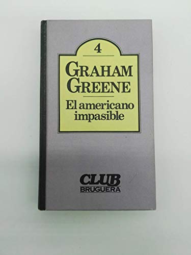 Cover of El americano impasible
