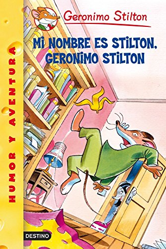 Cover of Mi nombre es Stilton, Geronimo Stilton