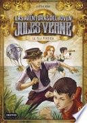 Cover of La isla perdida: Las aventuras del joven Jules Verne y cia. 1