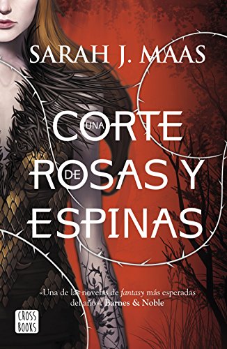 Cover of Una corte de rosas y espinas