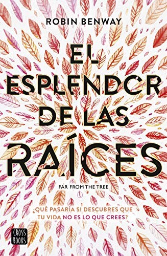 Cover of El esplendor de las raíces