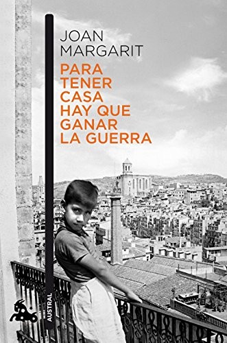 Cover of Para tener casa hay que ganar la guerra