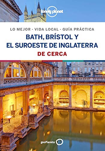 Cover of Bath, Brístol y el suroeste de Inglaterra De cerca 1