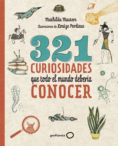 Cover of 321 curiosidades que todo el mundo debería conocer
